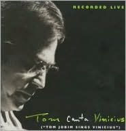 Tom Jobim Sings Vinicius