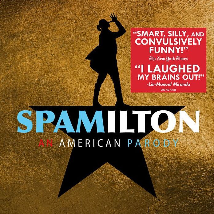 Spamilton [Original Cast Recording][barnes & Noble Exclusive]