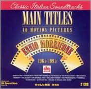 Ennio Morricone: Main Titles, Vol. 1