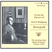From the Operas of Erich Wolfgang Korngold
