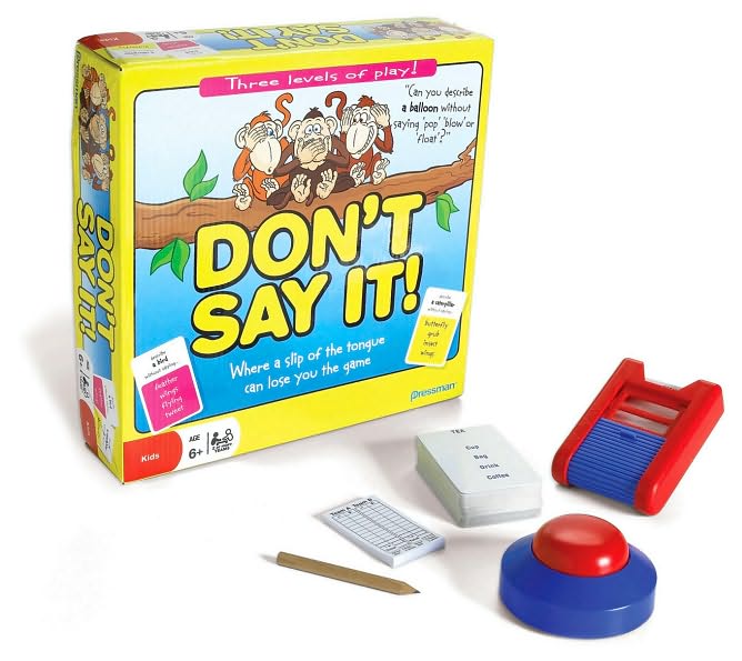 Don't Say It!
