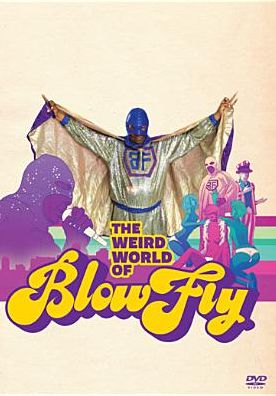 The Weird World of Blowfly
