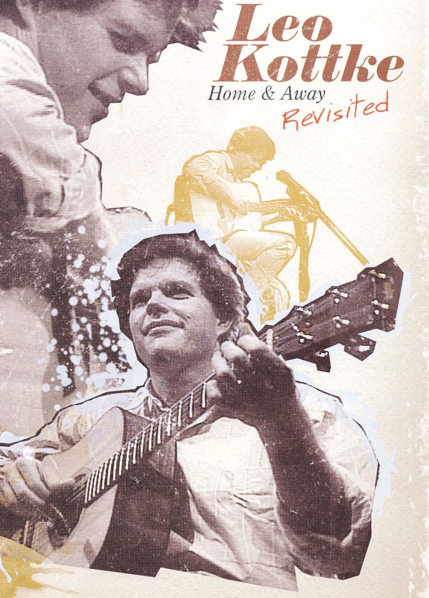 Leo Kottke: Home & Away Revisited