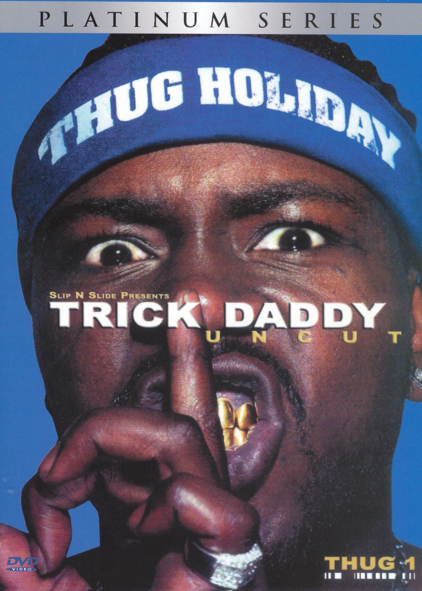 Trick Daddy Uncut