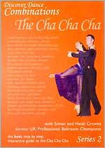 Discover Dance Combinations: The Cha Cha - Series 2