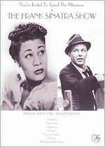 The Frank Sinatra Show: With Ella Fitzgerald