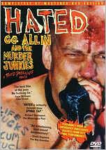 G.G. Allin: Hated