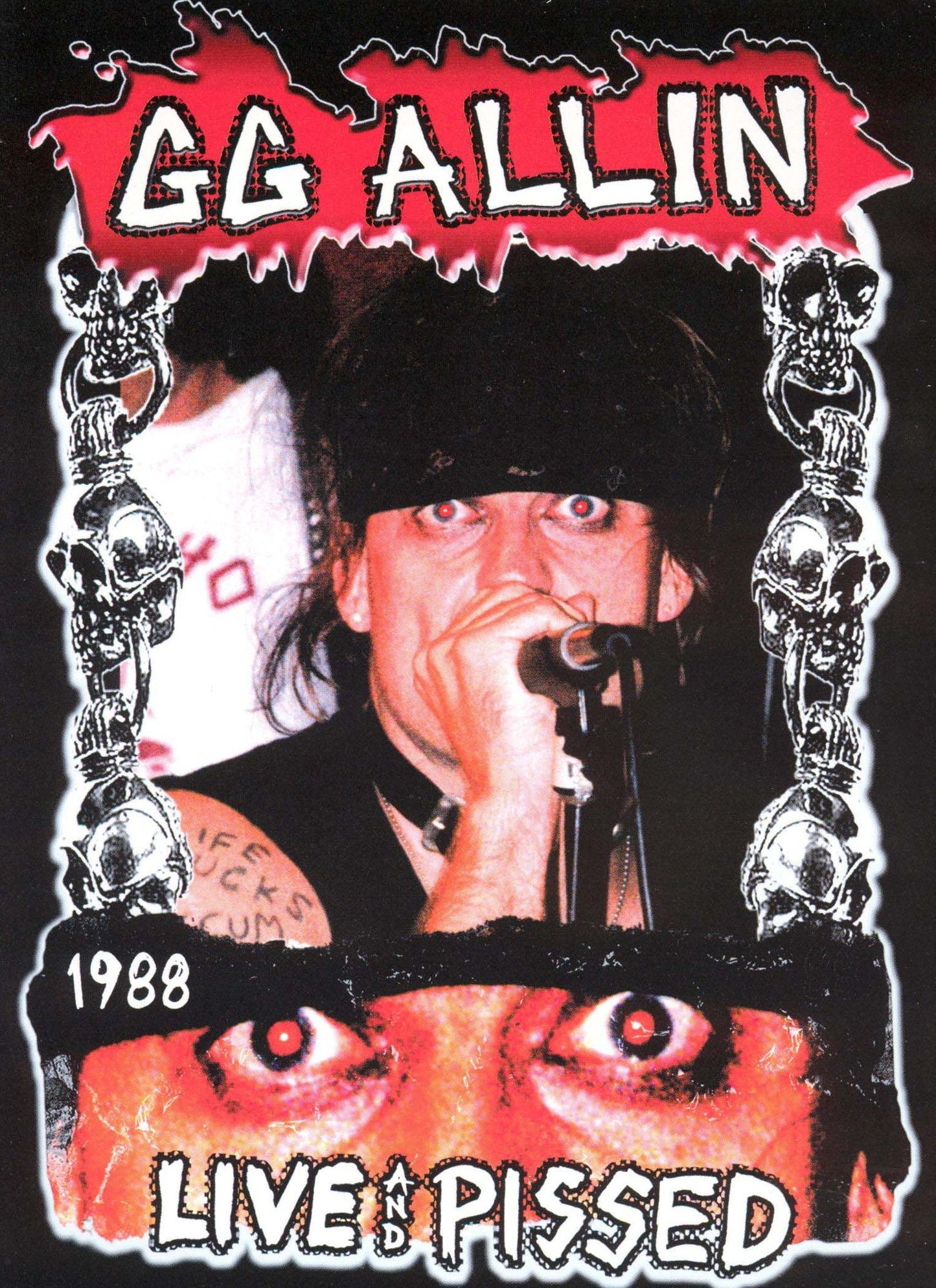 G.G. Allin: Live and Pissed 1988