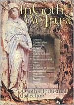 In Goth We Trust: A Gothic Industrial Collection