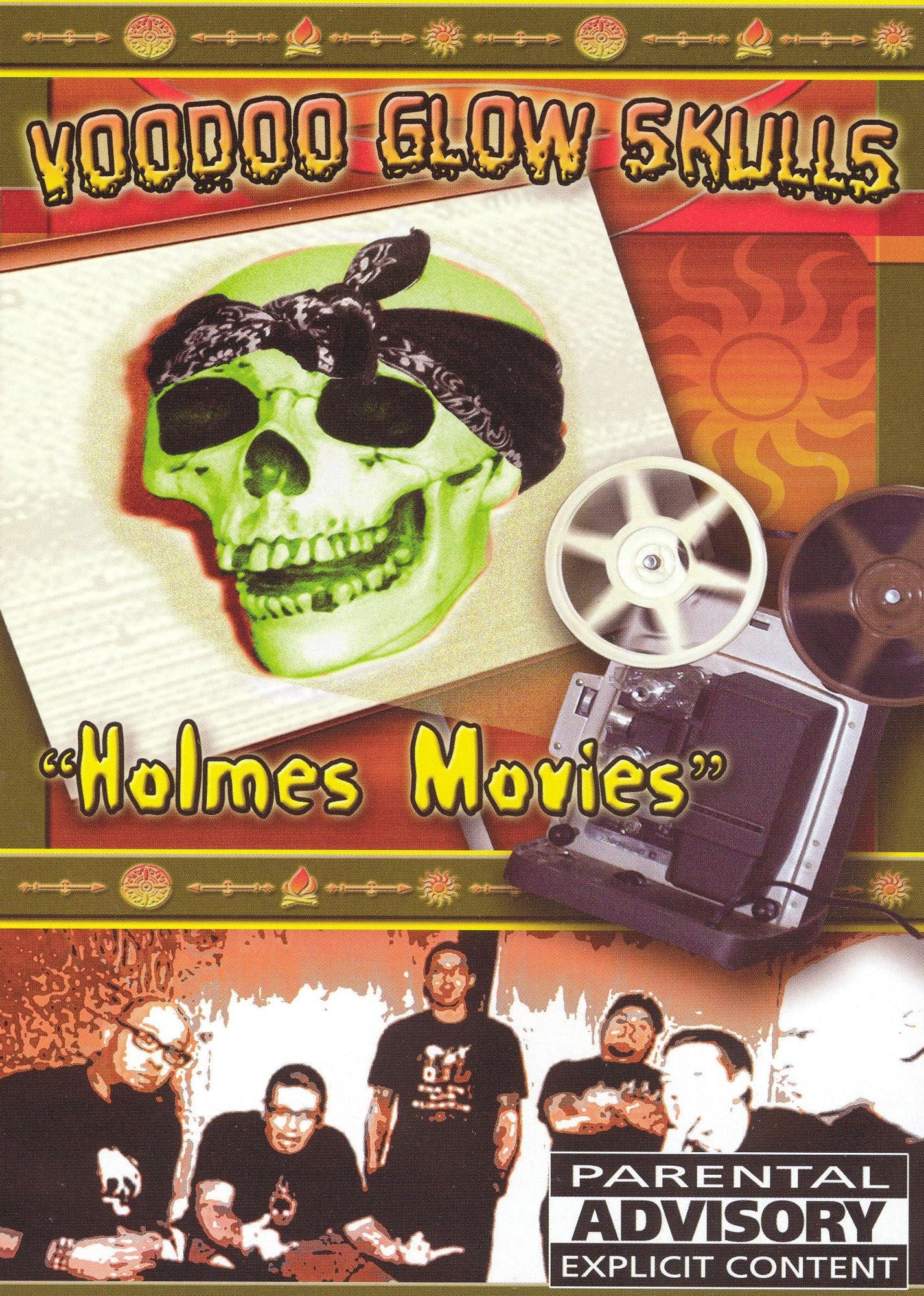 Voodoo Glow Skulls: Holmes Movies