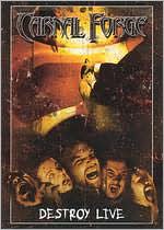 Carnal Forge: Destroy Live