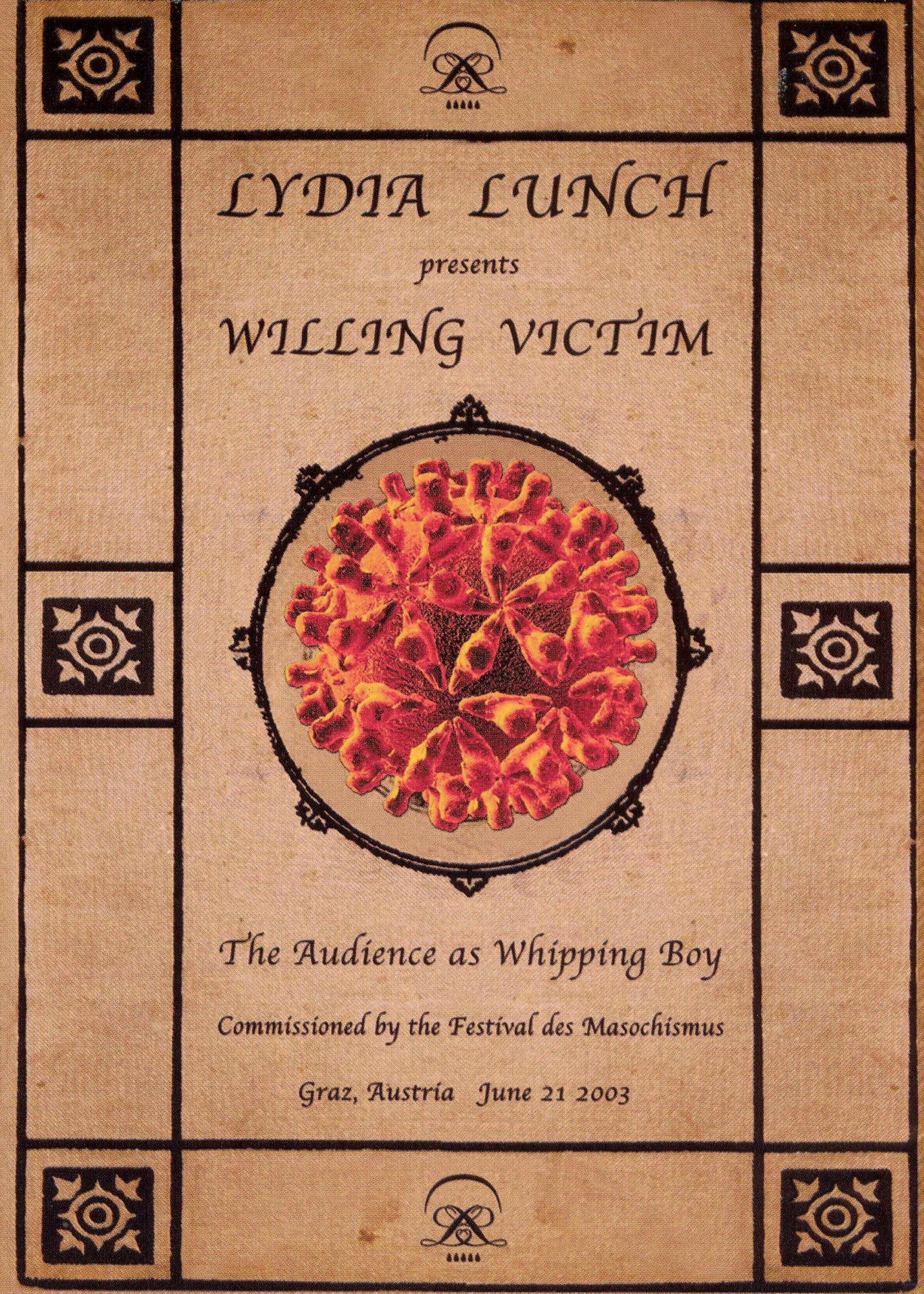Lydia Lunch: Willing Victim