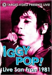Iggy Pop!: Live in San Fran 1981