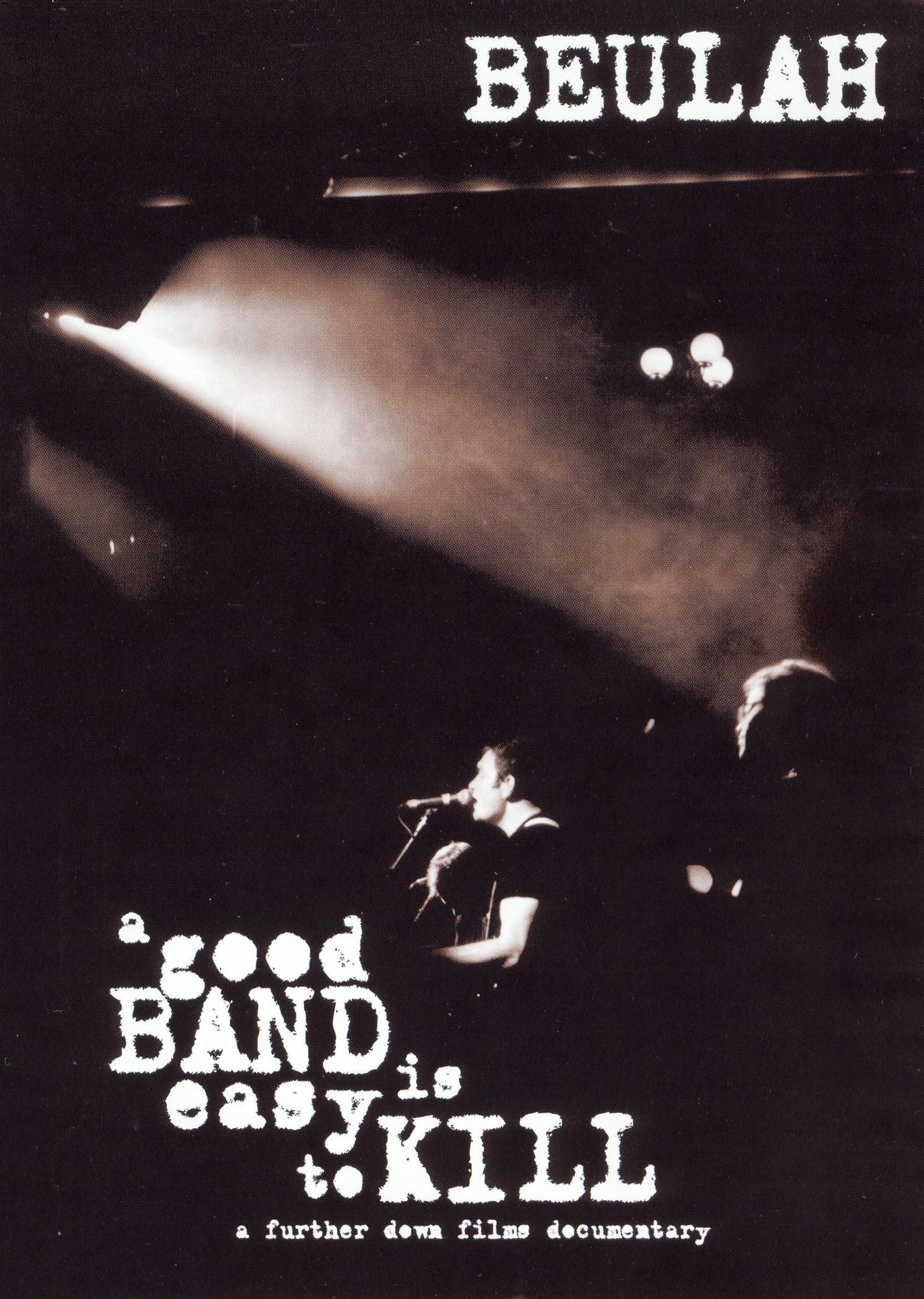 Beulah: A Good Band Is Easy to Kill