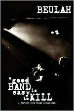 Beulah: A Good Band Is Easy to Kill