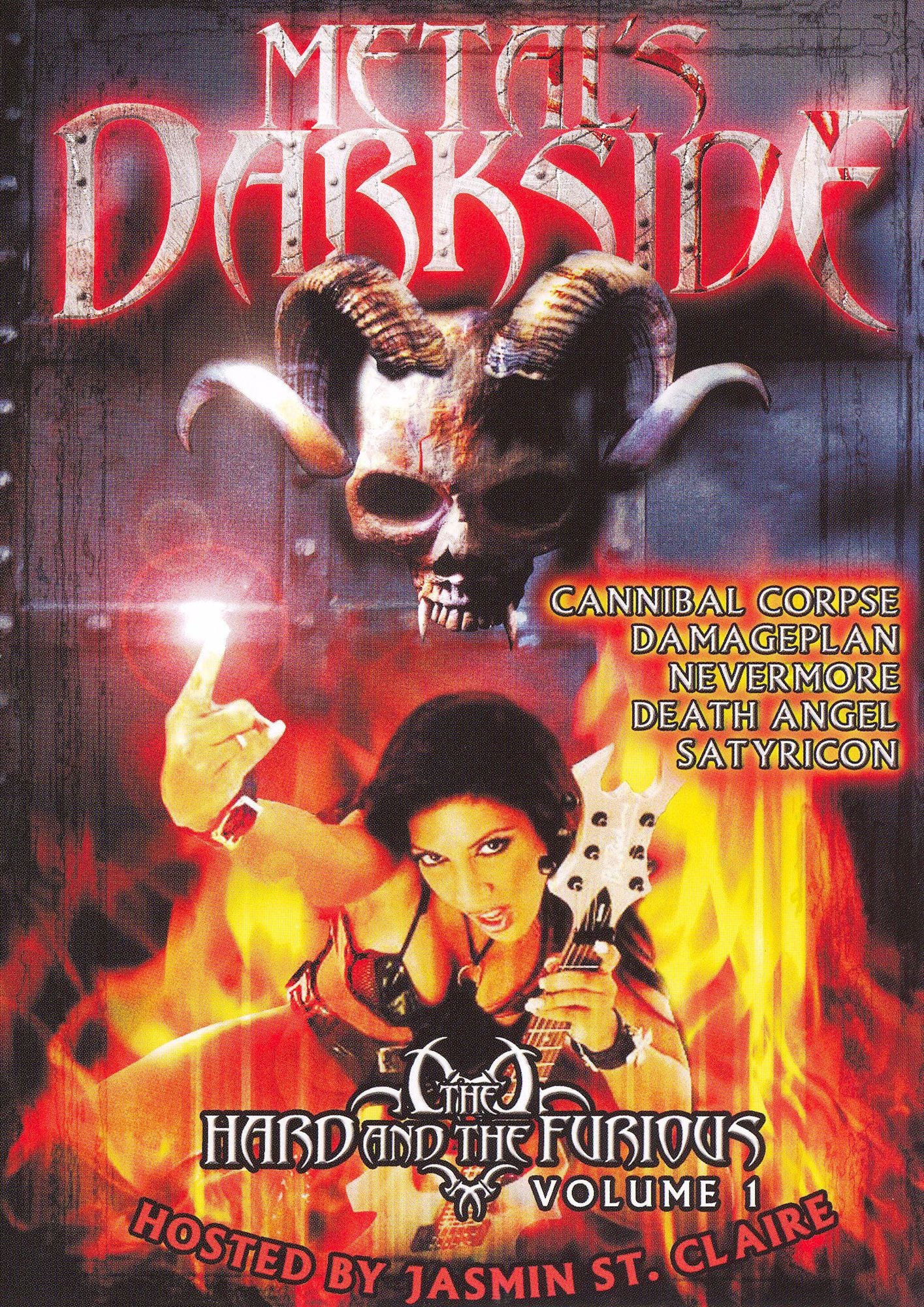 Metal's Dark Side, Vol. 1: The Hard and the Furious