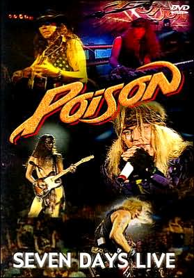 Poison: Seven Days Live