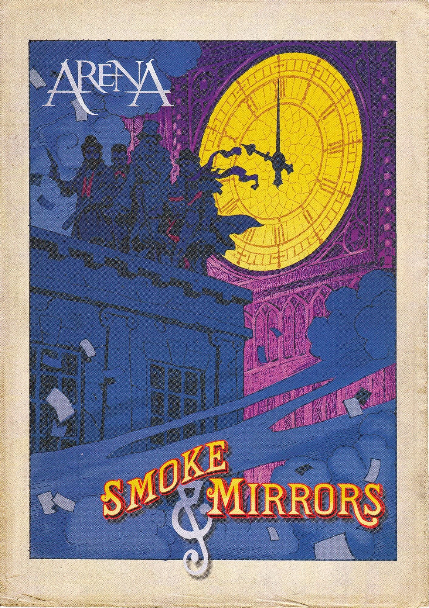 Arena: Smoke & Mirrors