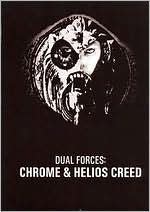 Dual Forces: Chrome & Helios Creed