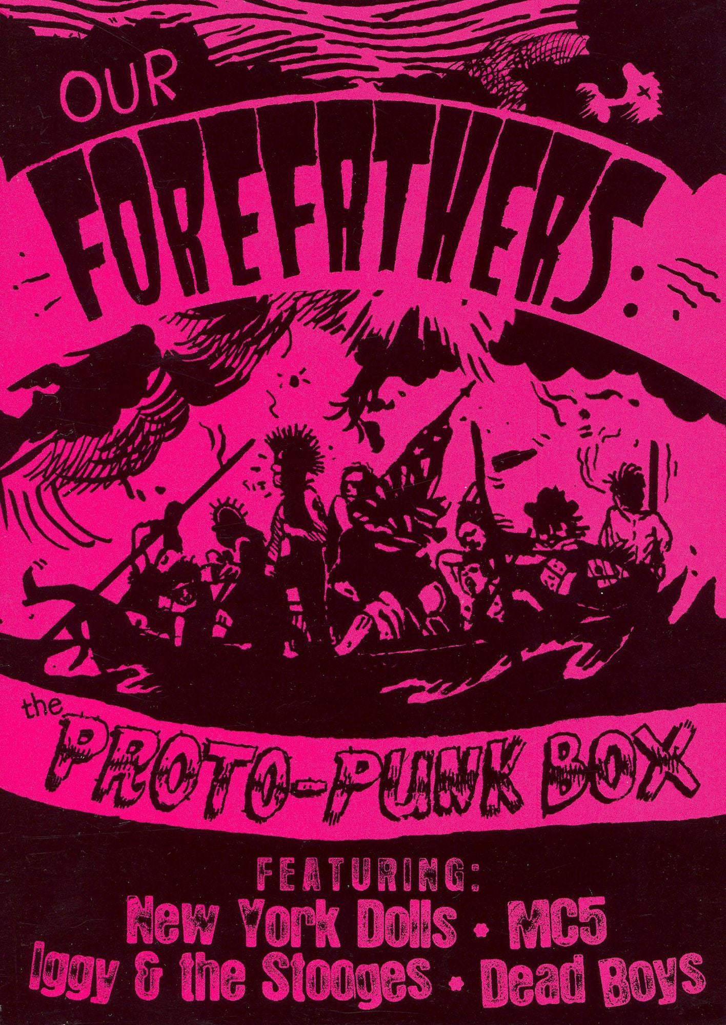 Our Forefathers: A Protopunk Box Set [4 Discs]