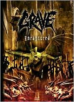 Grave: Enraptured