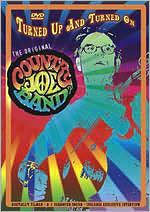 The Country Joe Band: Turned Up and Turned On