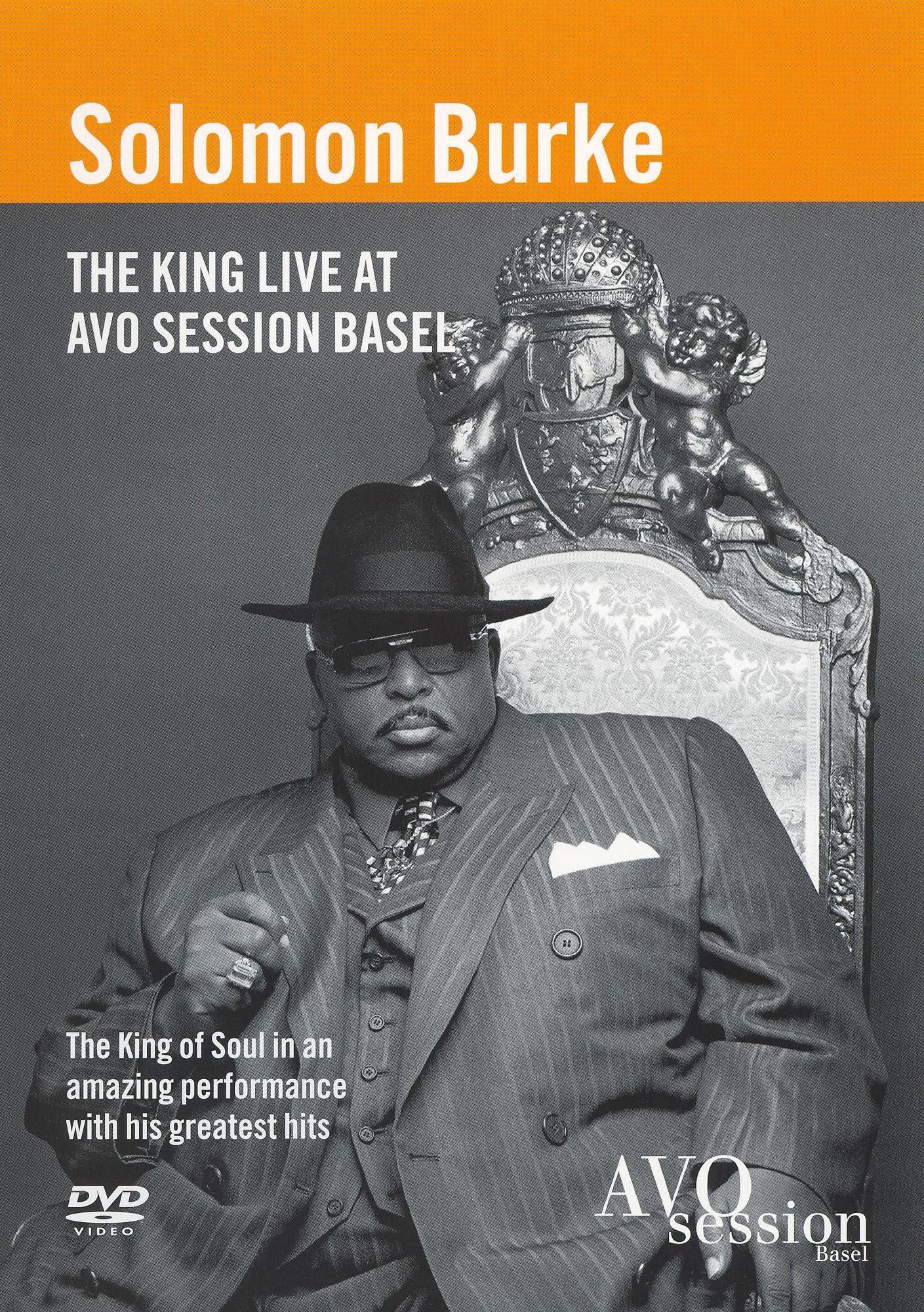 Solomon Burke: The King Live at Avo Session Basel