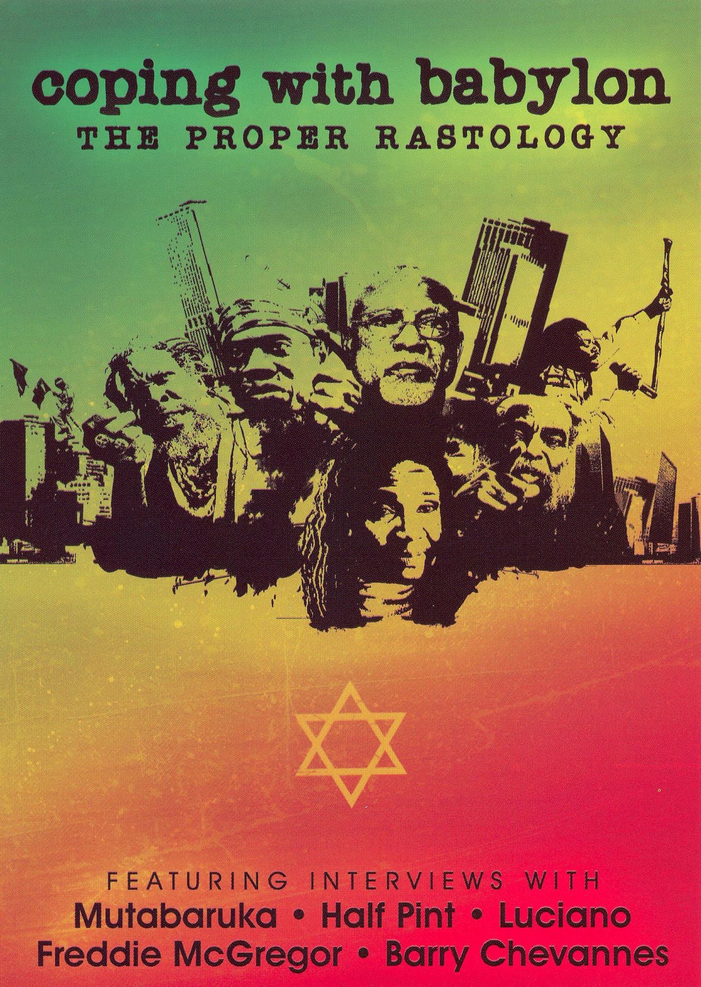 Coping with Babylon: The Proper Rastology