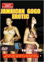 Jamaican Erotic Gogo 2