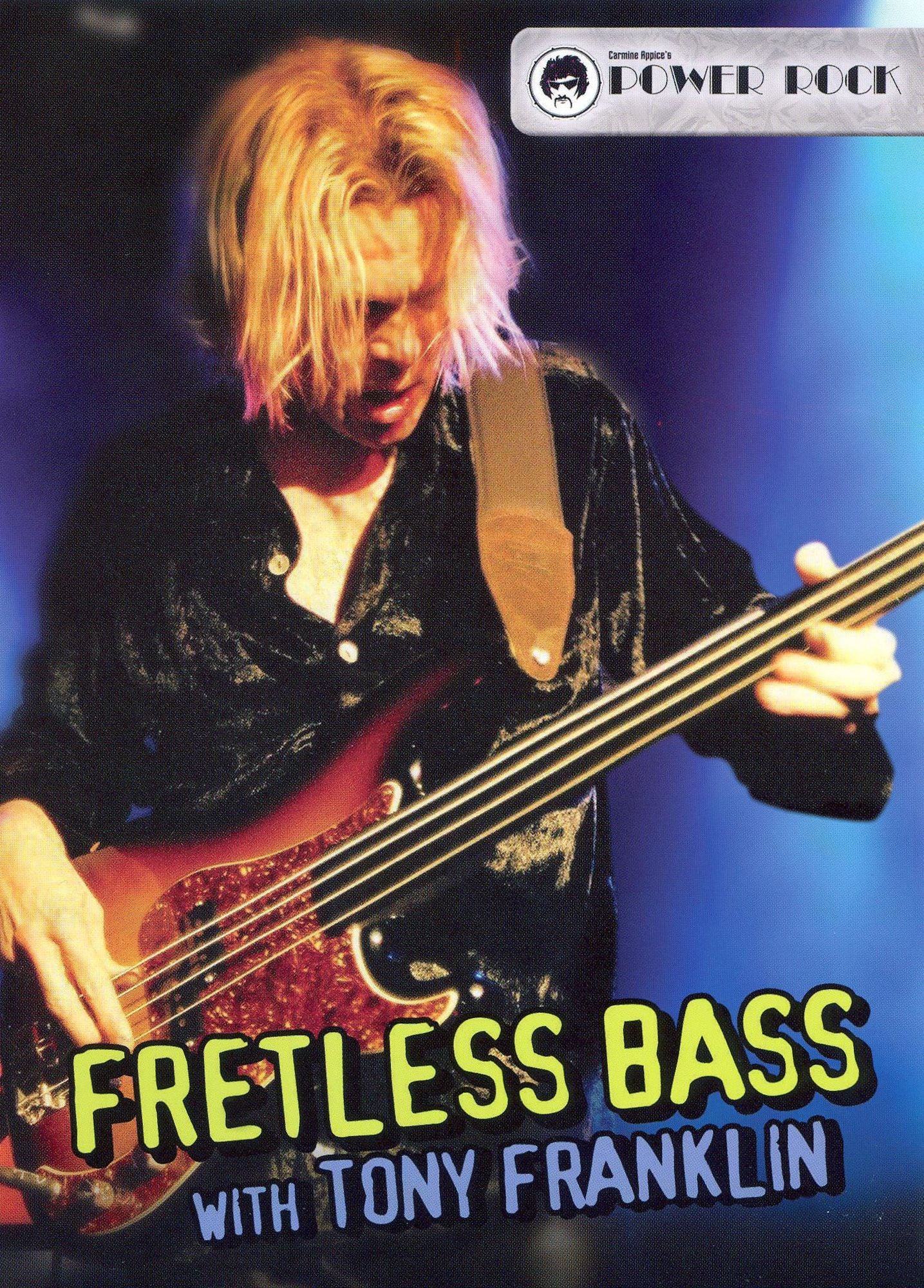 Tony Franklin: Fretless Bass
