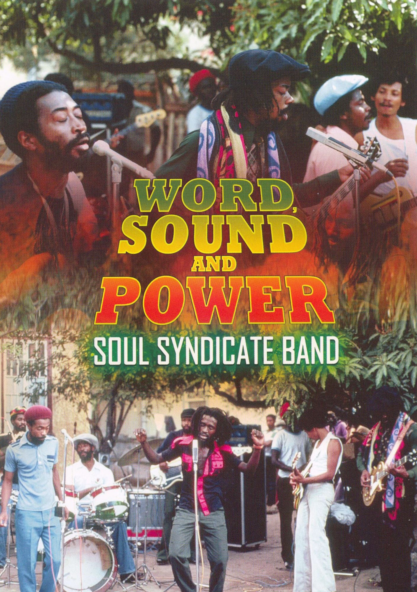 Soul Syndicate Band: Word, Sound and Power