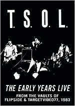 T.S.O.L.: The Early Years Live