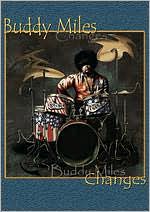 Buddy Miles: Changes