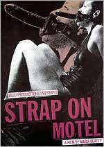 Strap on Motel