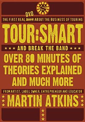 Martin Atkins: Tour - Smart, Part 1