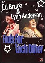 Ed Bruce and Lynn Anderson: Fools for Each Other