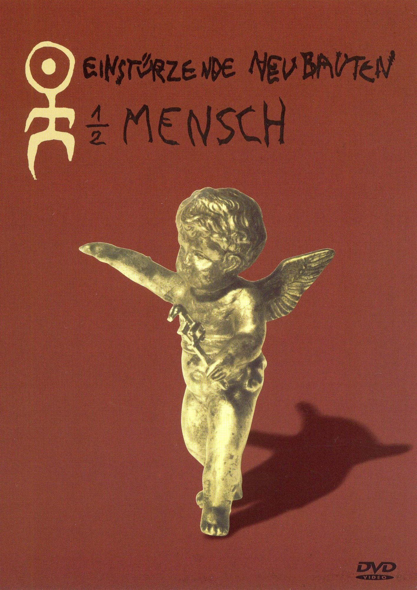 Einsturzende Neubauten: Halber Mensch