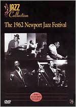 The 1962 Newport Jazz Festival