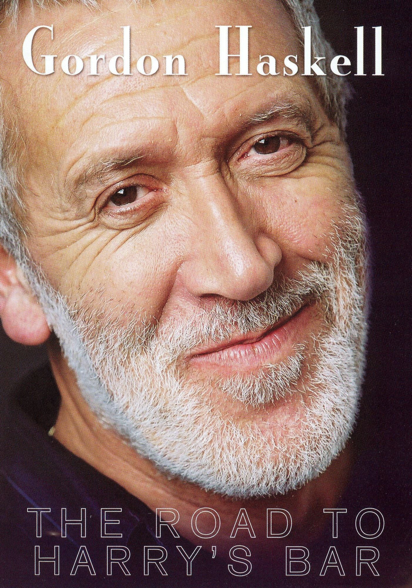 Gordon Haskell: The Road to Harry's Bar