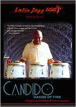 Latin Jazz U.S.A. Presents: Candido: Hands of Fire