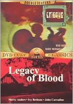 Embryo/Legacy of Blood