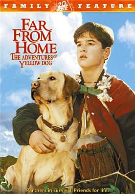 Far From Home: The Adventures of Yellow Dog