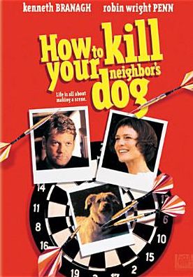 How to Kill Your Neighbor's Dog