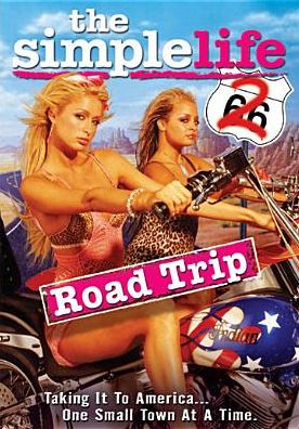 The Simple Life 2: Road Trip