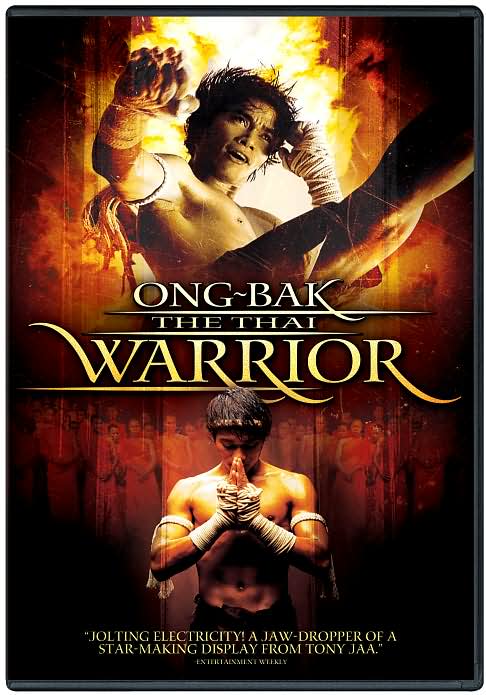 Ong-Bak: The Thai Warrior