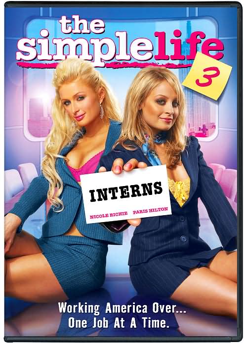 The Simple Life 3: The Interns [2 Discs]