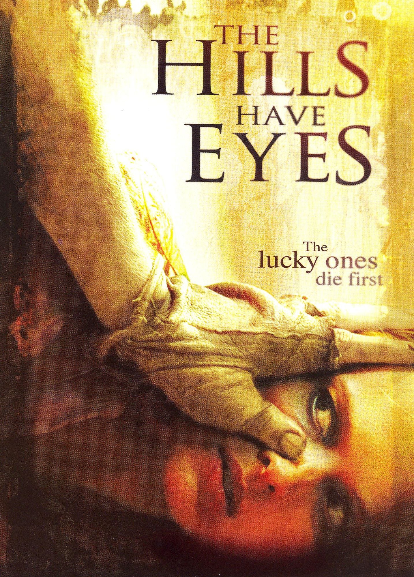 The Hills Have Eyes
