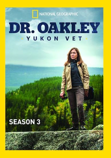 Dr Oakley Yukon Vet: Season 3