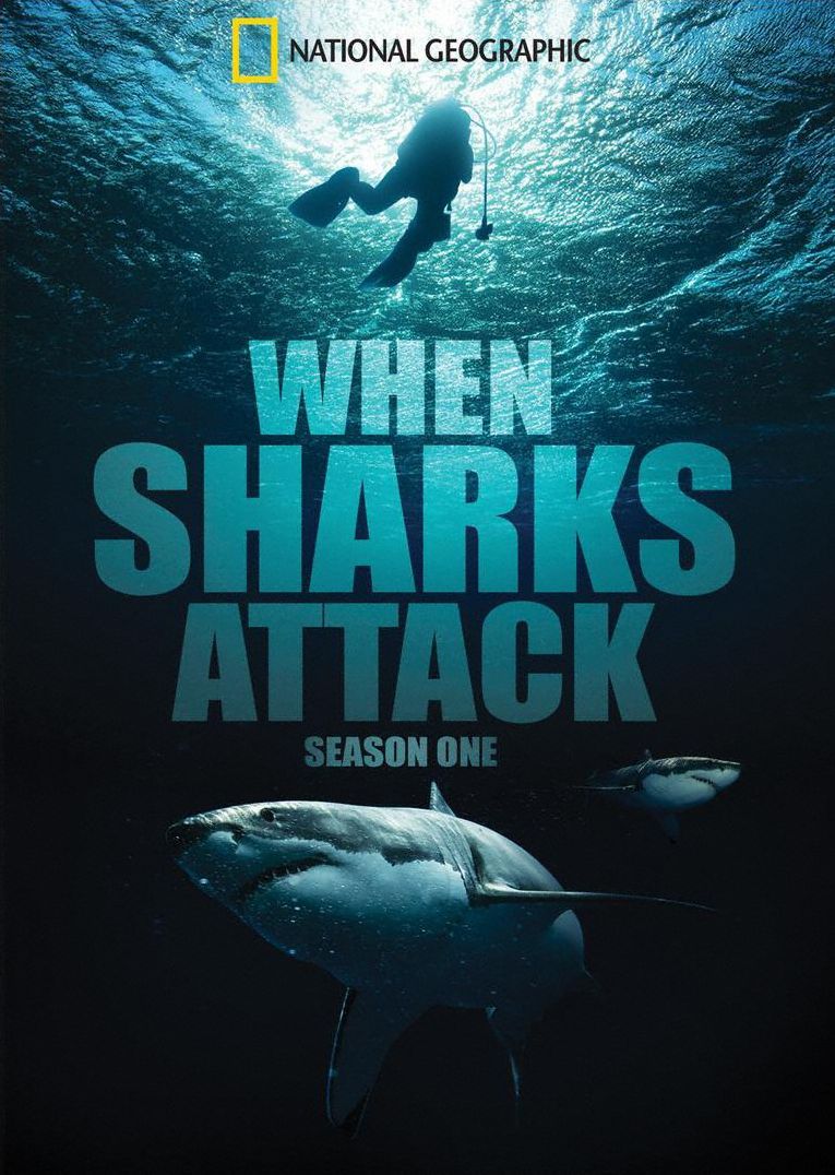 When Sharks Attack: Season 1