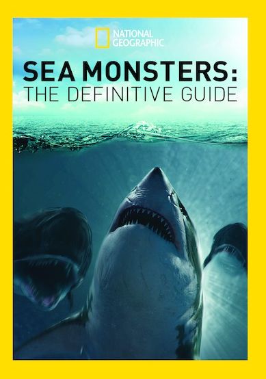 Sea Monsters: The Definitive Guide